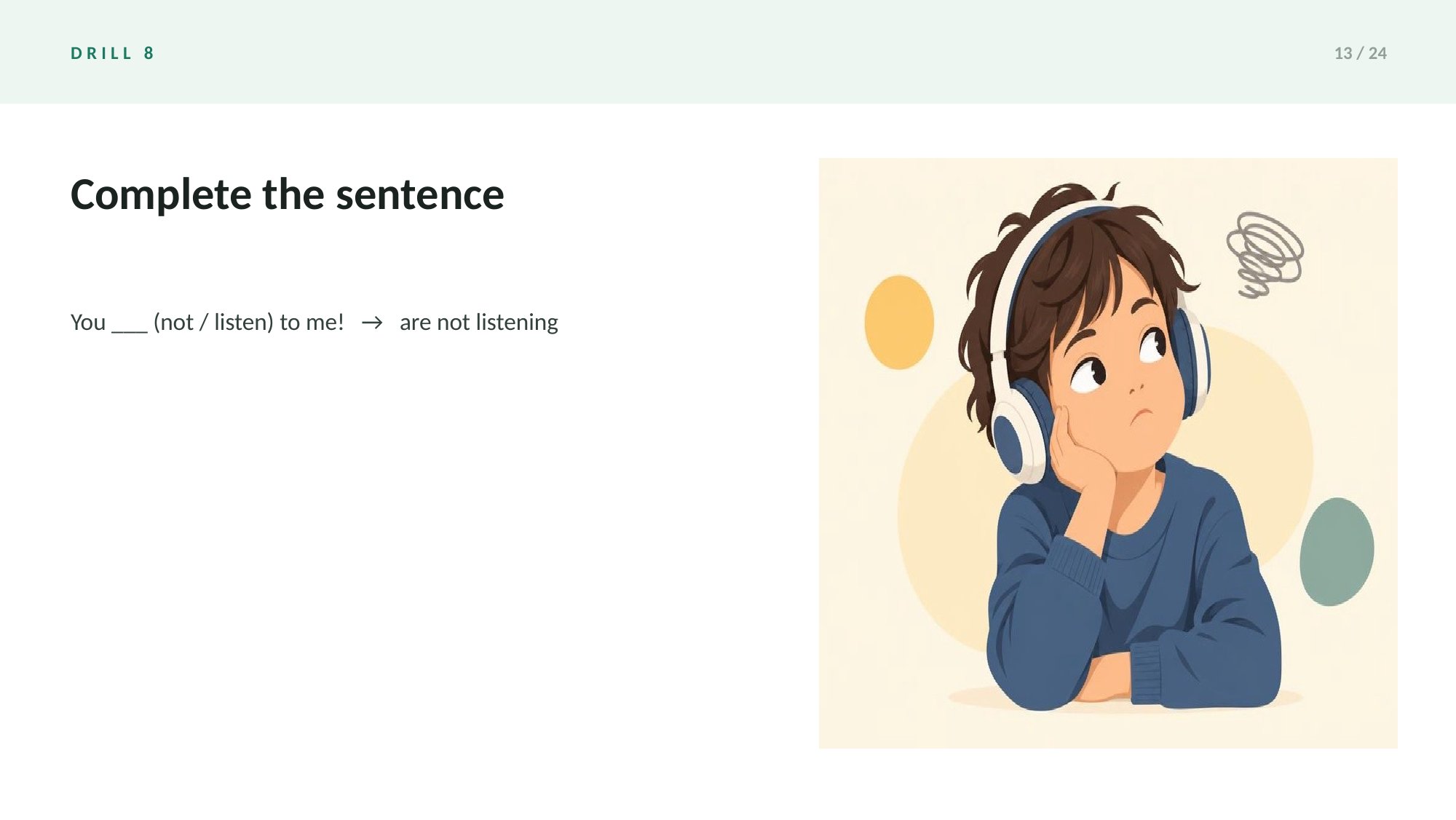 Grammar Drills: Present Tenses Deck — page 13 of 24